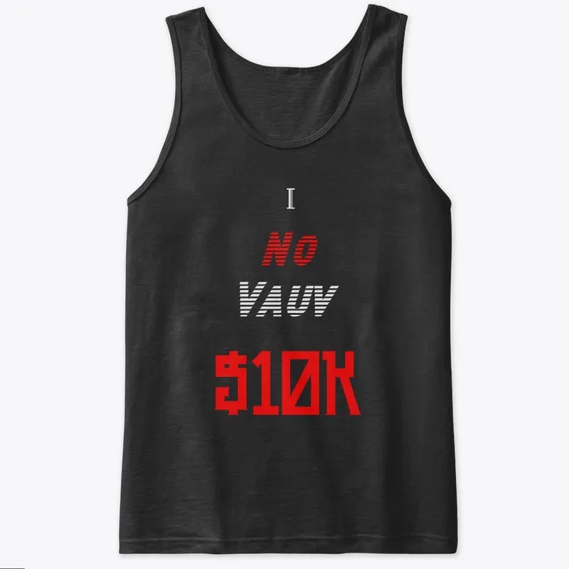 I -No-Vauv-$10K